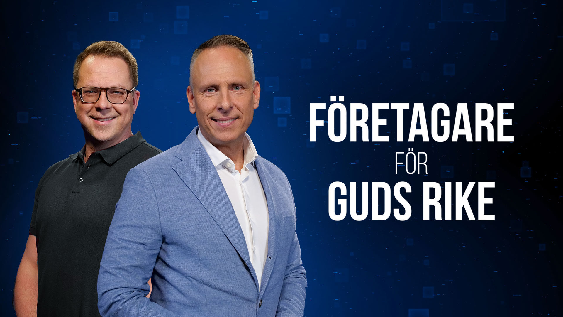 Företagare för Guds rike – seriestart 23/11 20:15
