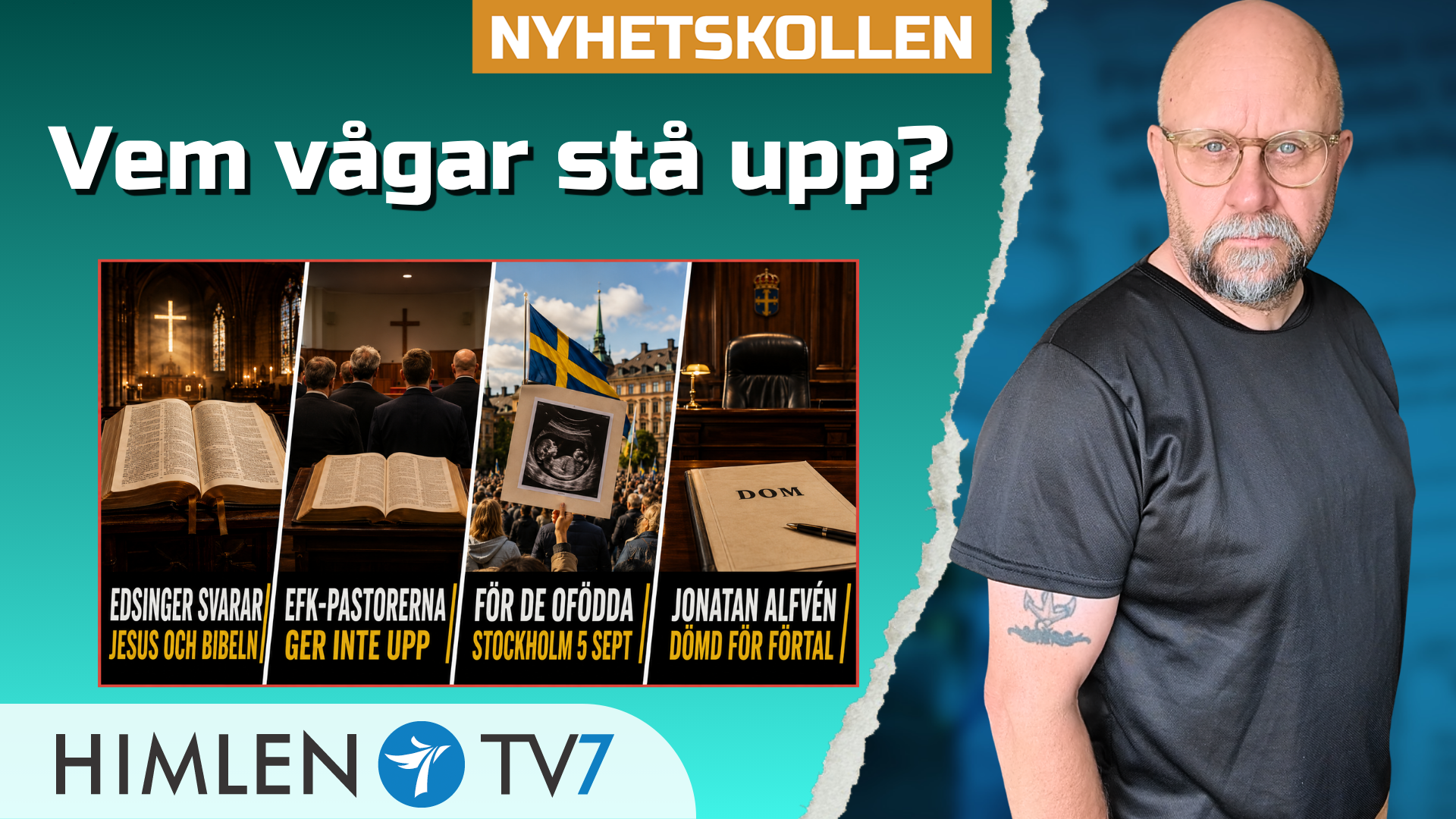 Vem vågar stå upp för sanningen? | Fre 4/9 kl 17:00 på Youtube