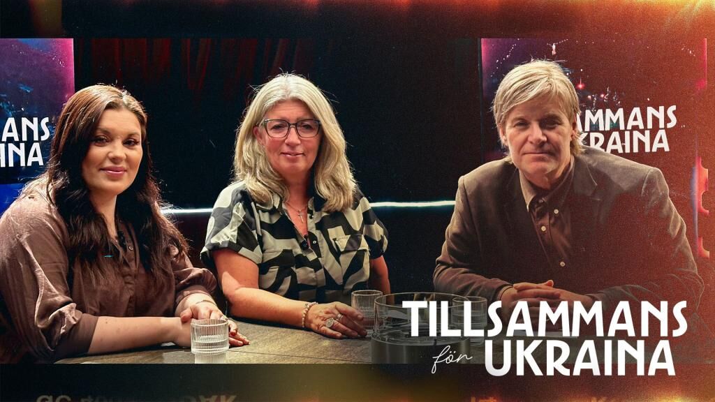 Tillsammans för Ukraina – När Sverige öppnade sitt hjärta lör 24/10 kl 19:00