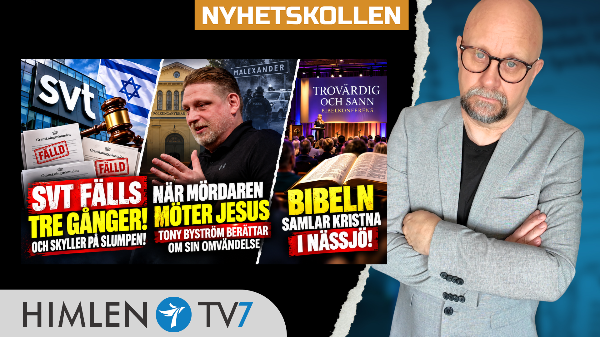 SVT fälls – nåden och Bibelns kraft | Fre 30/10 kl 17:00 på Youtube