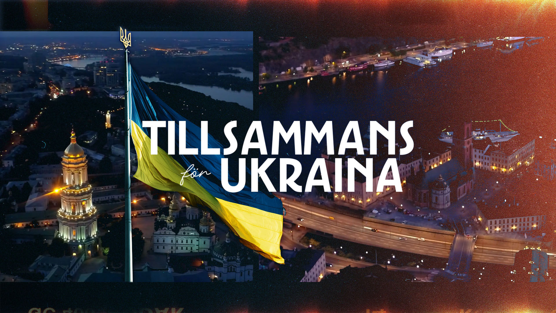Tillsammans för Ukraina – När Sverige öppnade sitt hjärta lör 24/10 kl 19:00